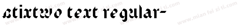 stixtwo text regular字体转换